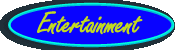 entertainment